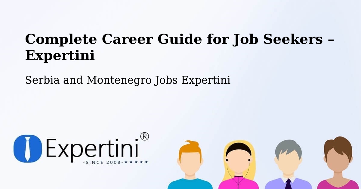 Career Guide for Job Seekers – Didsbury - Didsbury, Serbia and Montenegro Jobs Expertini