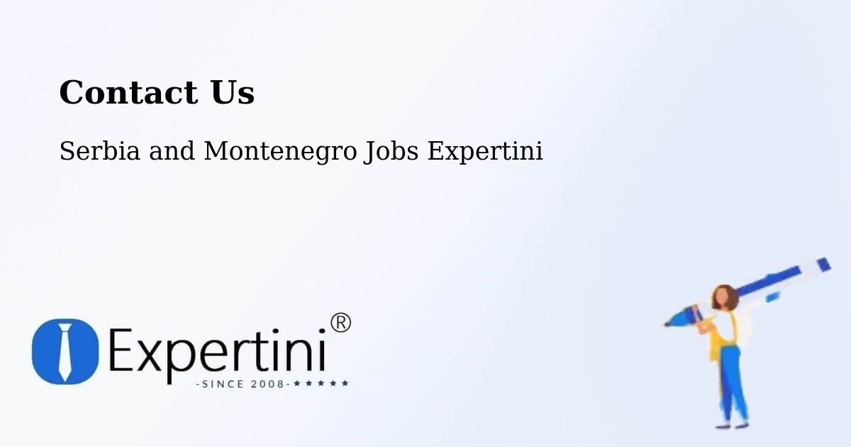 Contact Expertini – Didsbury - Serbia and Montenegro Jobs Expertini