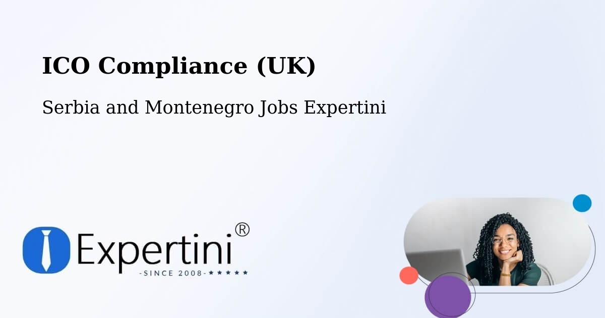 UK Data Protection & ICO Compliance – Didsbury - Serbia and Montenegro Jobs Expertini