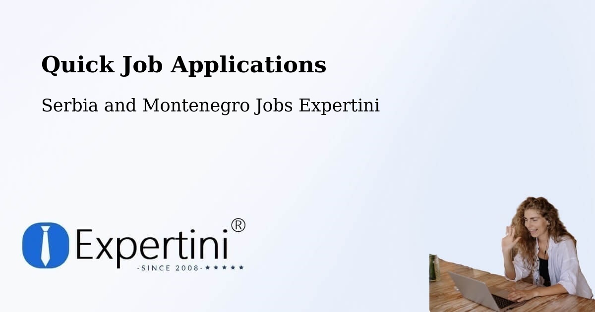 Quick Apply Feature – Didsbury - Serbia and Montenegro Jobs Expertini