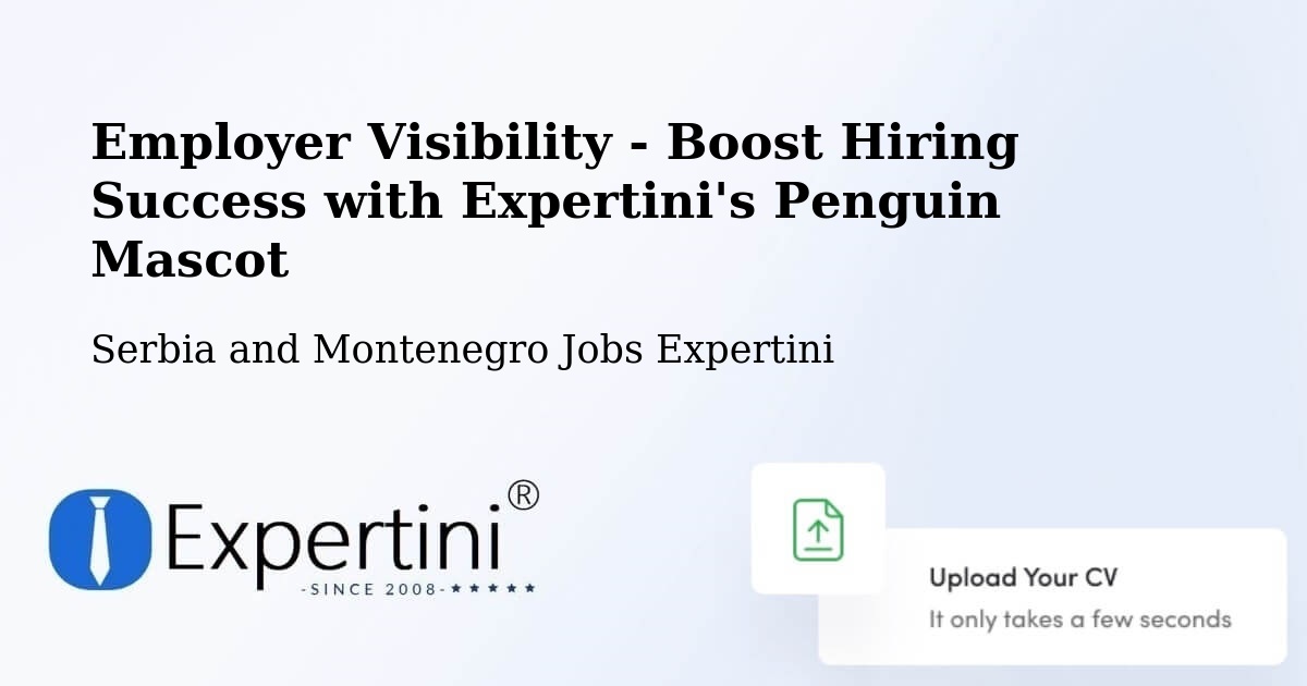 CV and Resume Visibility Optimization – Didsbury - Serbia and Montenegro Jobs Expertini
